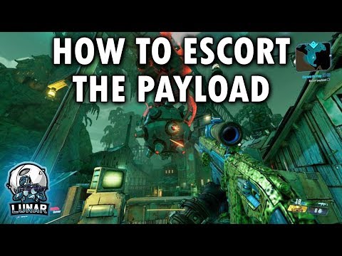 How To Escort The Payload Capture The Frag - Borderlands 3