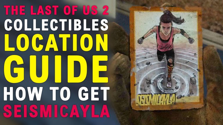 The Last of Us Part II How To Find Trading Card 1/48 Seismicayla Chapter 2