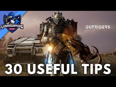 30 Outriders Tips – Outriders Tips & Tricks For Beginners