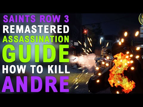 Saints Row the Third Remastered: Assassination Guide – Andre